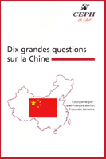 Dix grandes questions sur la Chine